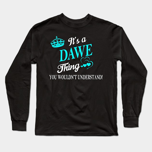 DAWE Long Sleeve T-Shirt by Esssy